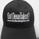 Black Collegian Scholarship Talent Contest – Order Your Free Got New Talent Baseball Caps